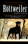 The Rottweiler Experience