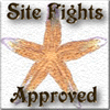 Approved for The Site Fights