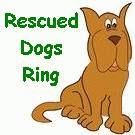 Rescued Dogs
Ring