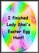 I Finished Lady Shel's Easter Egg Hunt