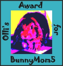 Olli's Award for BunnyMom5.  Presented: September 22, 1999