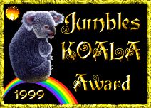 Jumbles Koala Award 1999.  Presented: July 28, 1999