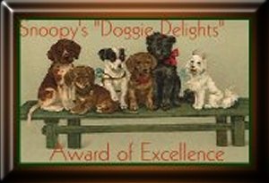 Snoopy's 'Doggy Delights' Award of Excellence.  Presented: August 13, 1999