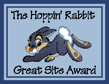 The Hoppin' Rabbit Great Site Award.  Presented: July 23, 1999