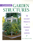 Classic Garden Structures