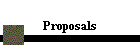 Proposals