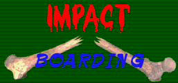 Impact Boarding