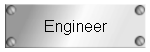 Engineer