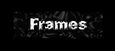 Frames