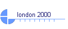 london 2000