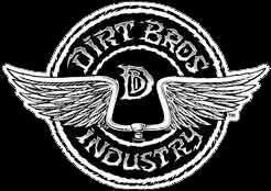 The Dirt Brothers...Frames- $200, Lifetime Warranty...how can you go wrong?