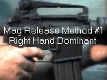 Magazine Release Method #1 (Right Hand Dominant) using an Ambi-CatchTM in an M4