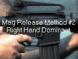 Magazine Release Method #2 (Right Hand Dominant) using an Ambi-CatchTM in an M4