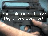 Magazine Release Method #3 (Right Hand Dominant) using an Ambi-CatchTM in an M4