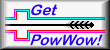 Get PowWow Now!