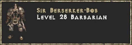 Sir Berserker Bob