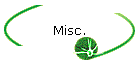 Misc.