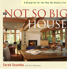 The Not So Big House : A Blueprint    Livro para organizar a sua casa