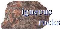 Igneous Rocks