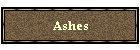 Ashes