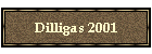 Dilligas 2001