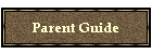 Parent Guide