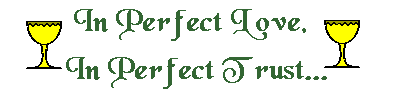 In Perfect Love, In Perfect Trust