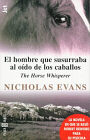 El hombre que susurraba al oido de los caballos paperback 0553060880