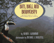 Bats, Bugs, and Biodiversity