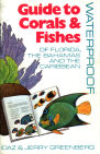 Waterproof Guide to Corals and Fishes of Florida, the Bahamas, and the Caribbean