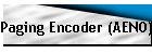 Paging Encoder (AEN0)