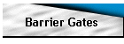 Barrier Gates