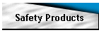 Safety Products