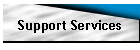 Support Services