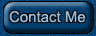 Contact Me button - Click here to contact me via email.