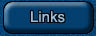 Links button - Click here to access links to other web sites I find interesting.