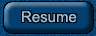 Resume button - Click here to read my resume.