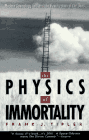 Image of the Physics of Immortality Book Cover