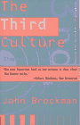 Image of The Third Culture, Beyond the Scientific Revolution Book Cover