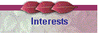 Interests