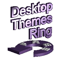 Home of the Desktop Themes Web Ring