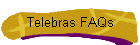 Telebras FAQs