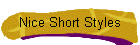 Nice Short Styles