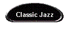 Classic Jazz