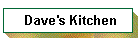 Dave's Kitchen