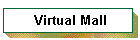 Virtual Mall