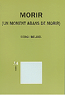 Morir (Un moment abans de morir)