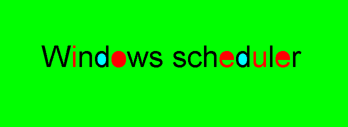  Windows Scheduler 