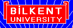 [Bilkent Logo]