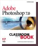 Adobe Photoshop 7.0 Classroom in a Book